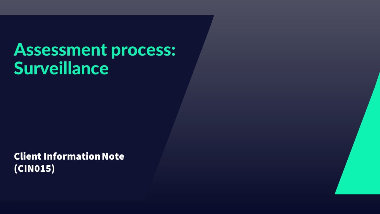 CIN015&nbsp;Assessment Process -&nbsp; Surveillance