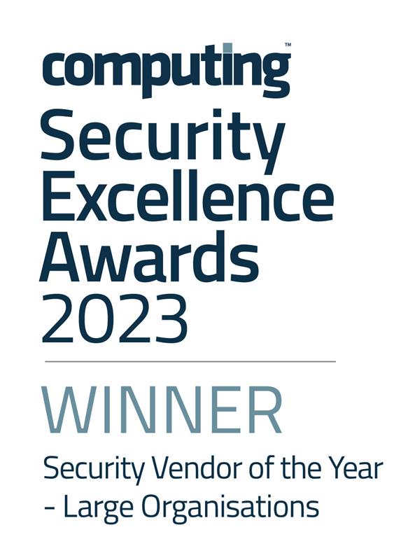 Computing Security Excellence Awards 2023 - WINNER - Security Vendor of the Year - Large Organisations