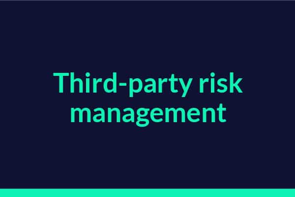 Third-Party Risk Management