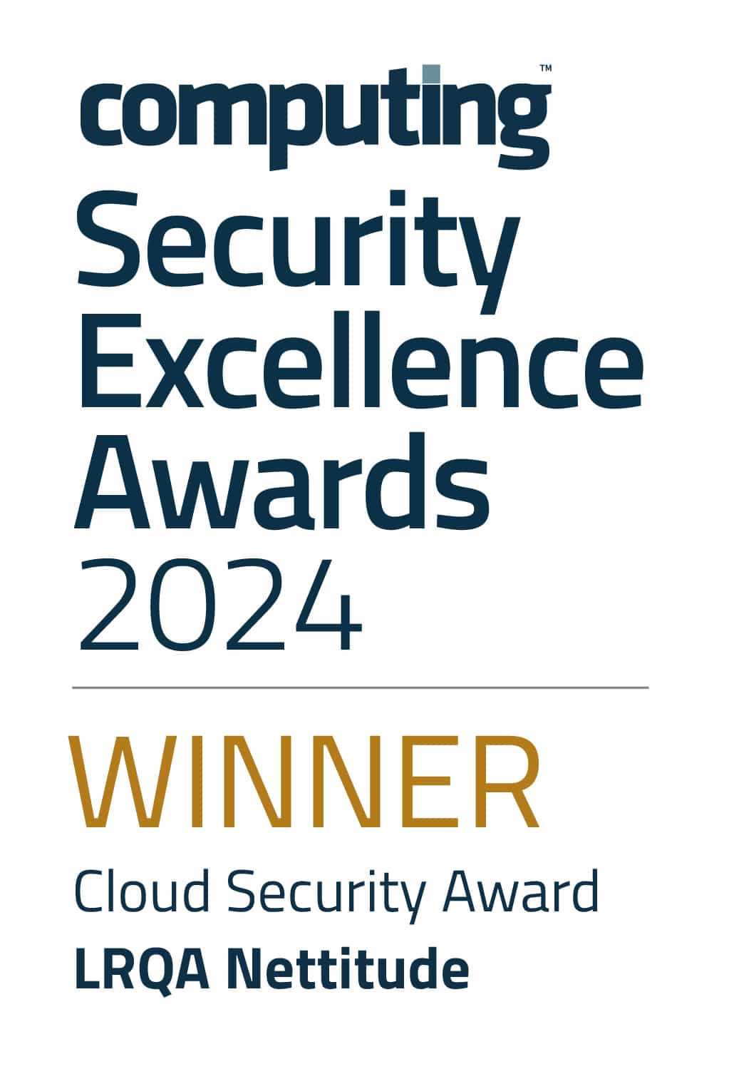 Computing Security Excellence Awards 2024 - WINNER - Cloud Security Award